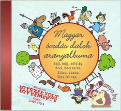 Zeneker - Magyar óvodás dalok aranyalbuma - cd